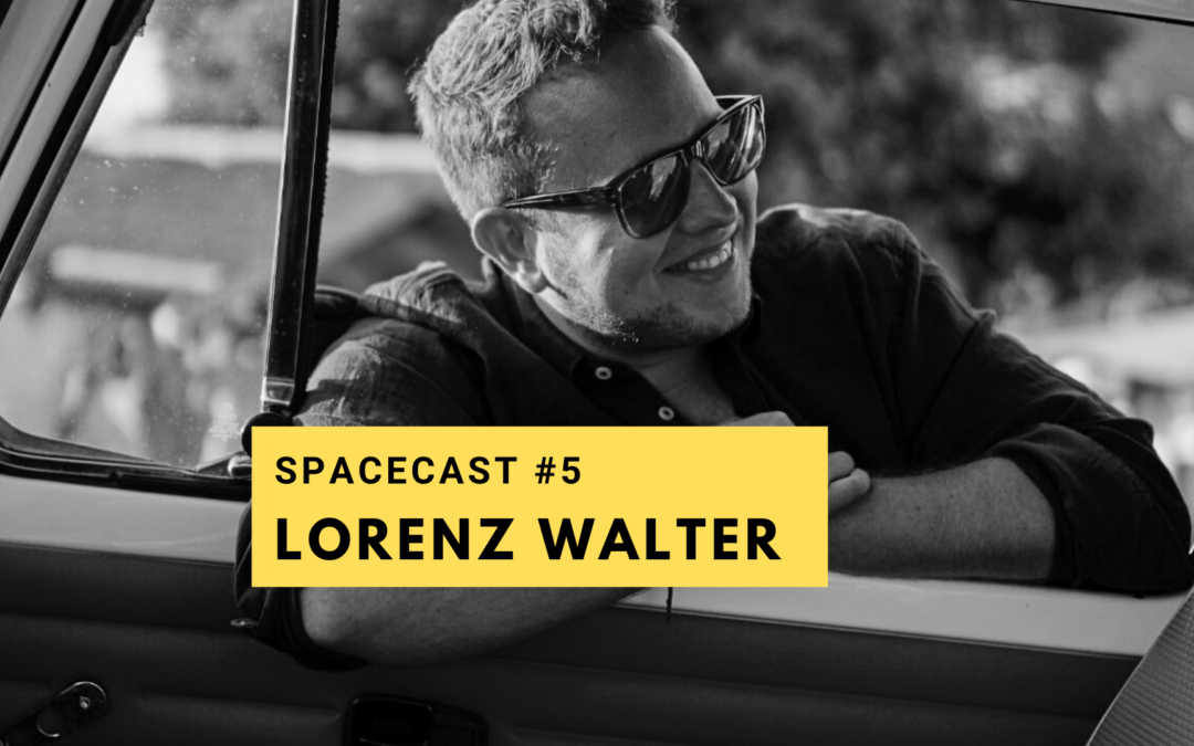 SpaceCast #5 – Lorenz Walter – The Photobus