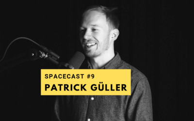 SpaceCast #9 – Patrick Güller